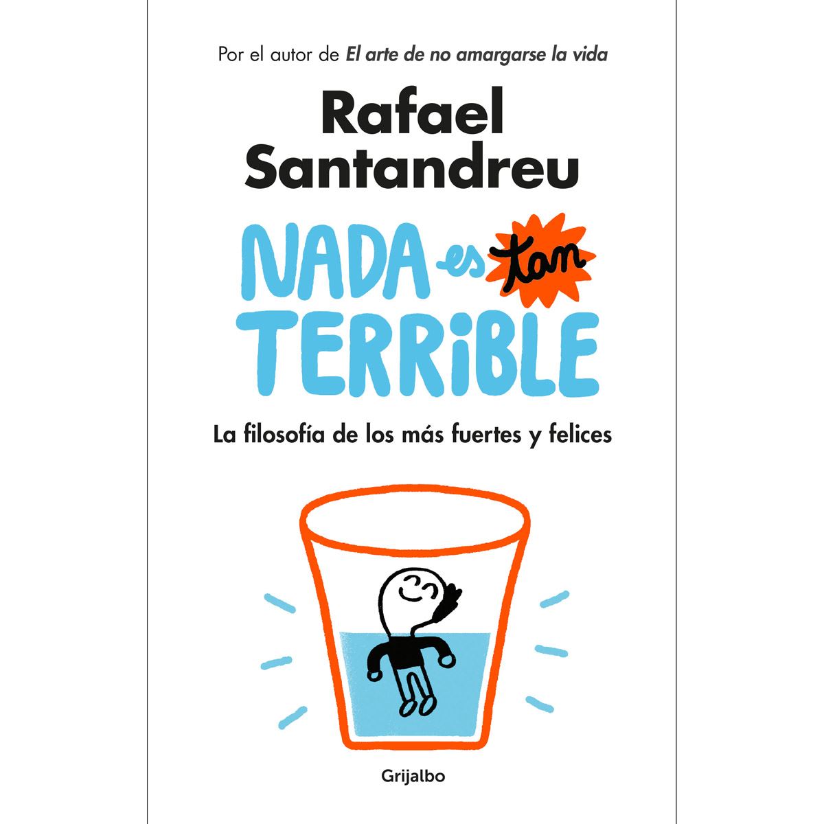 Nada Es Tan Terrible