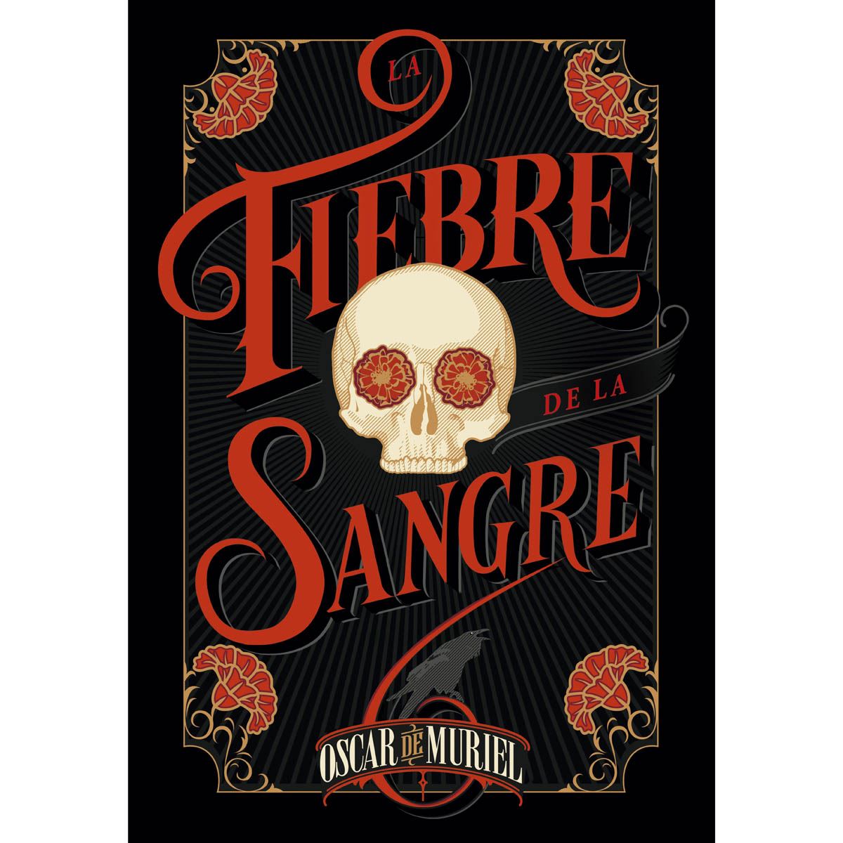 La Fiebre De La Sangre