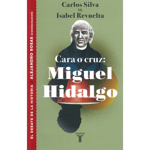 Cara o cruz; Miguel Hidalgo