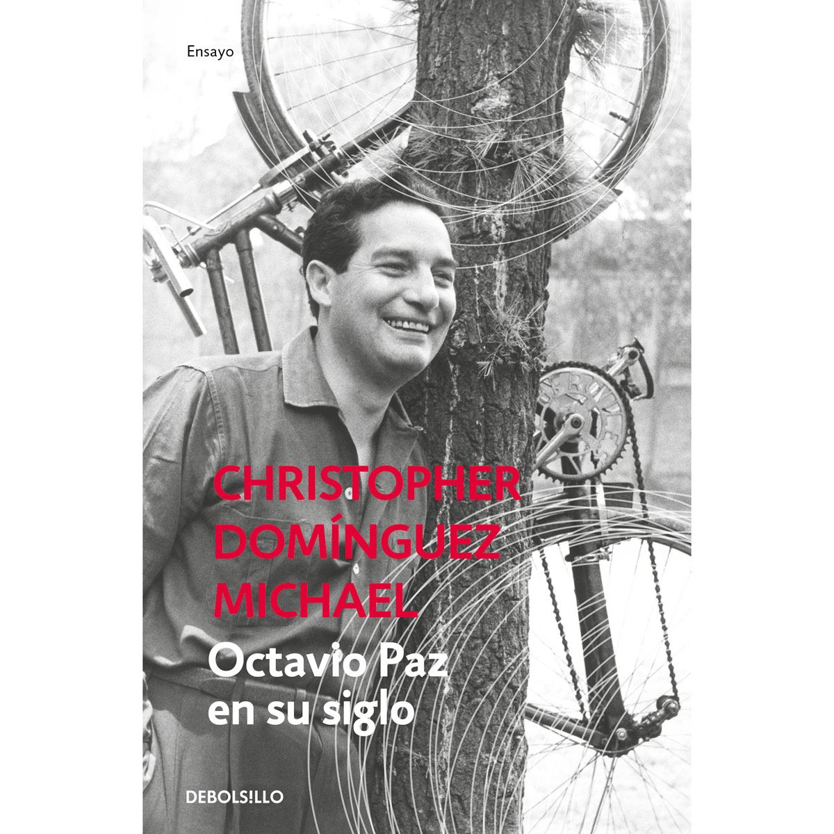 Octavio Paz En Su Siglo (Edición Actualizada)