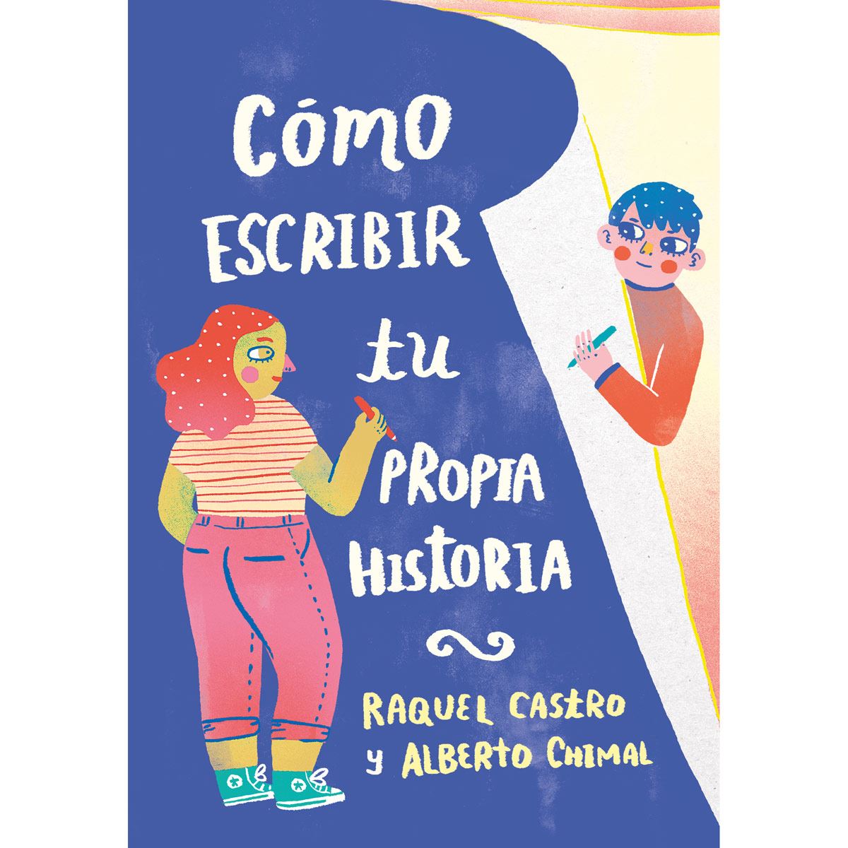 Cómo Escribir Tu Propia Historia