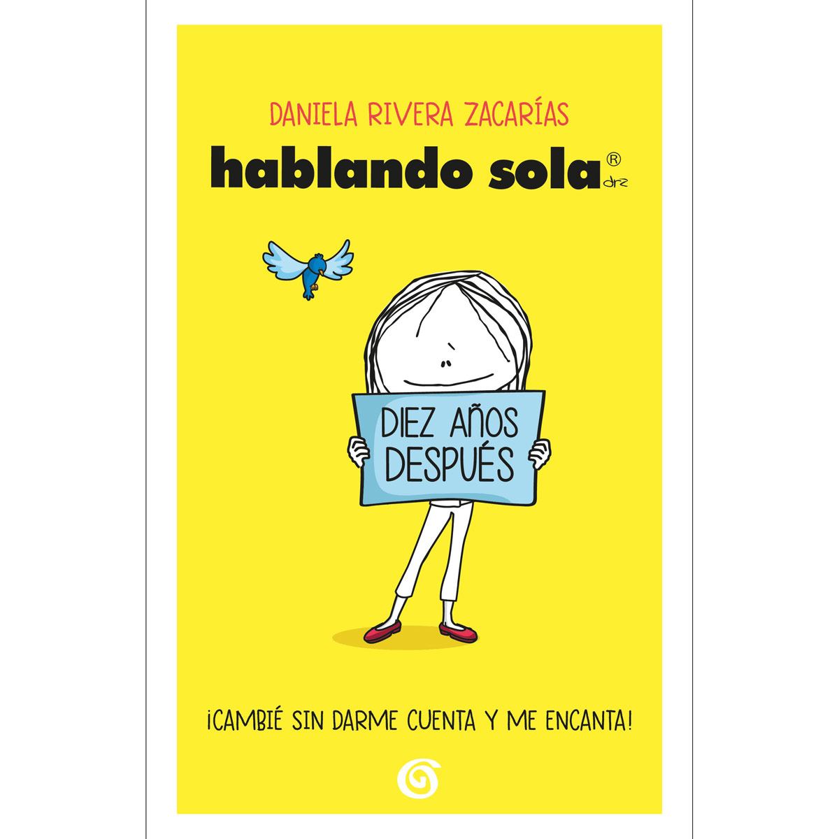 Hablando Sola (Aniversario)