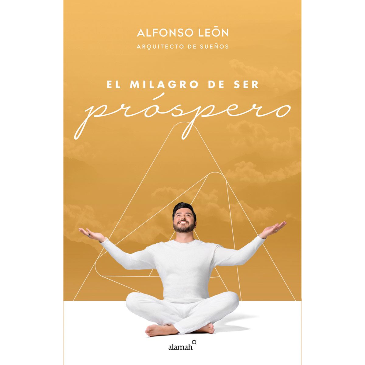 El milagro de ser prospero