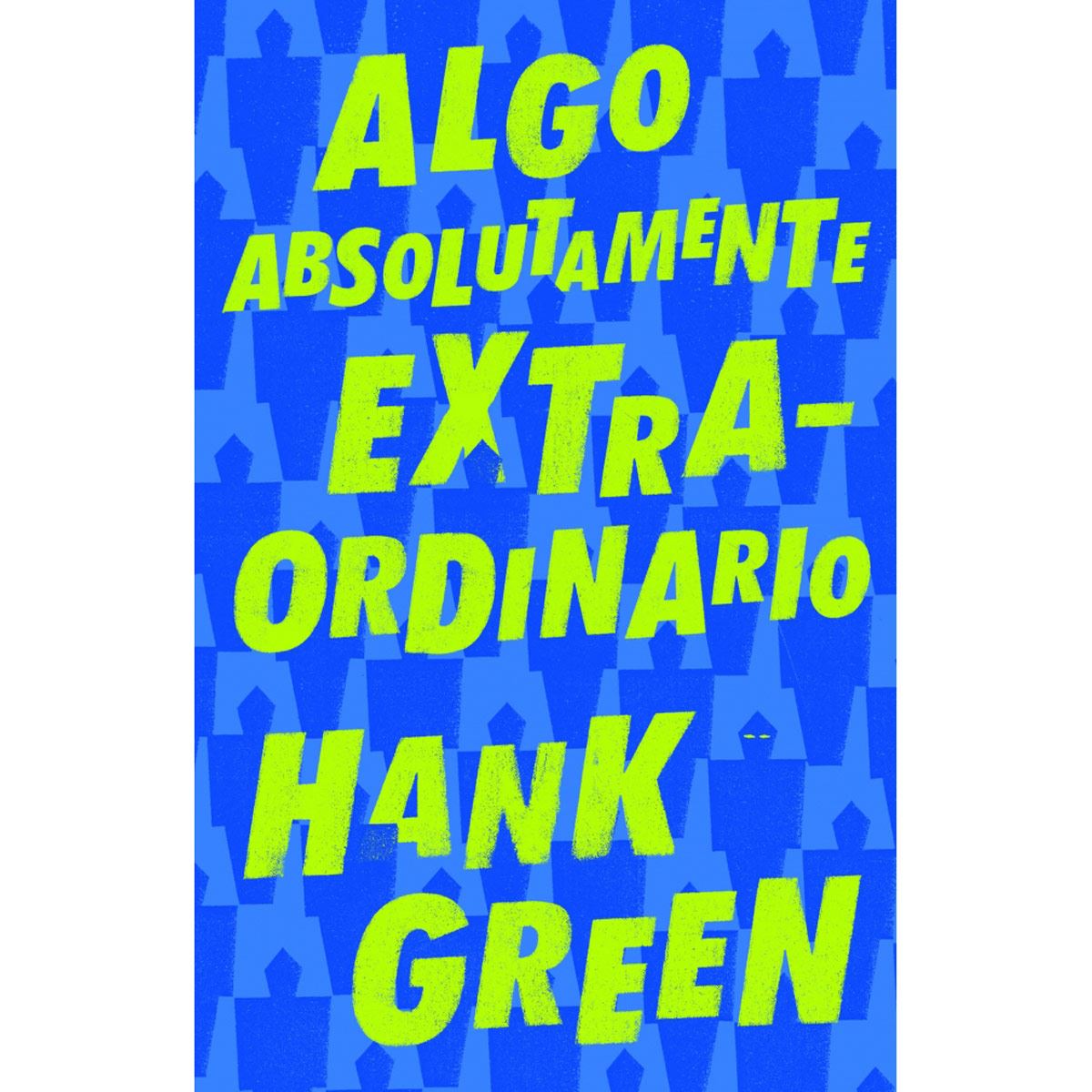 Algo Absolutamente Extraordinario