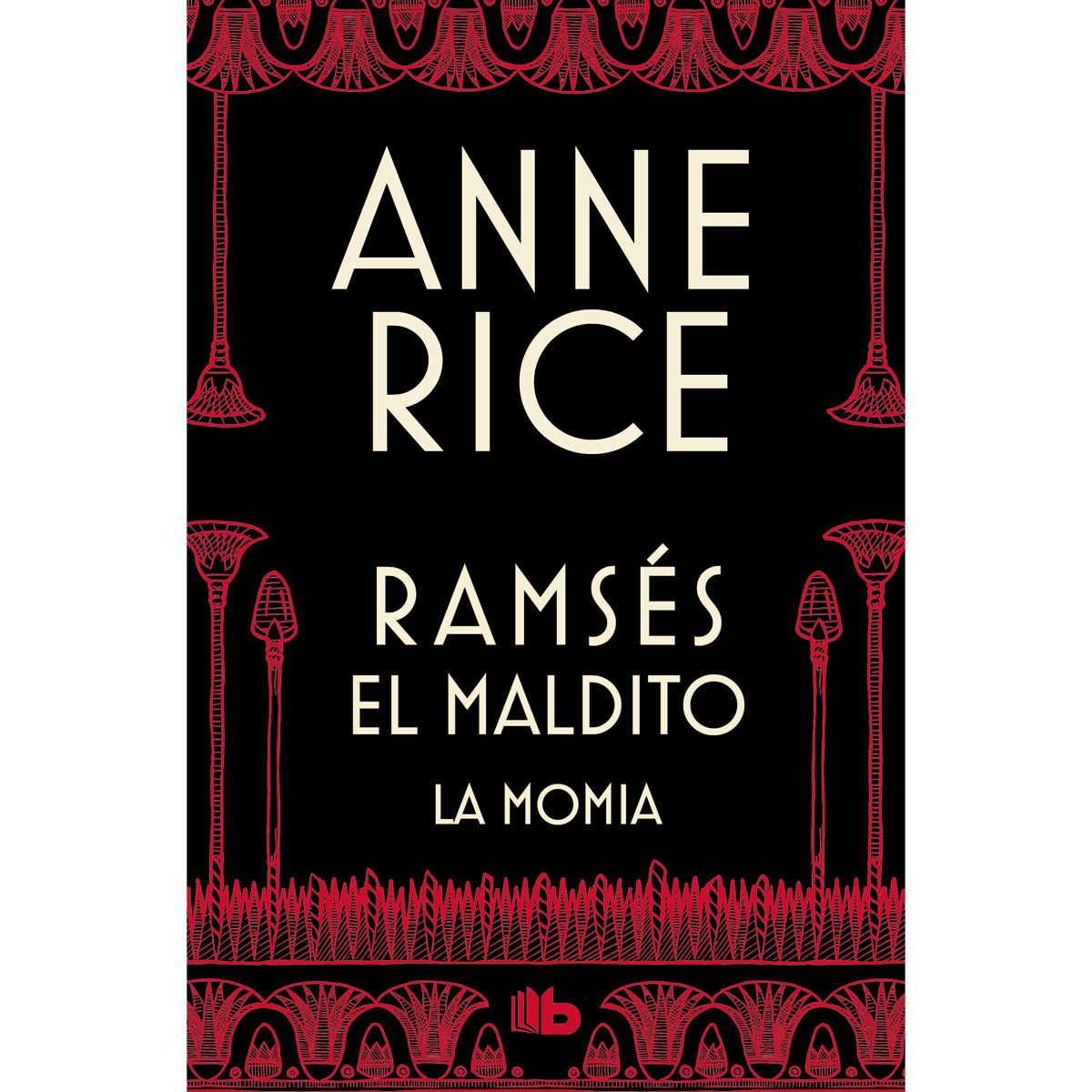 La Momia (Ramses El Maldito 1)