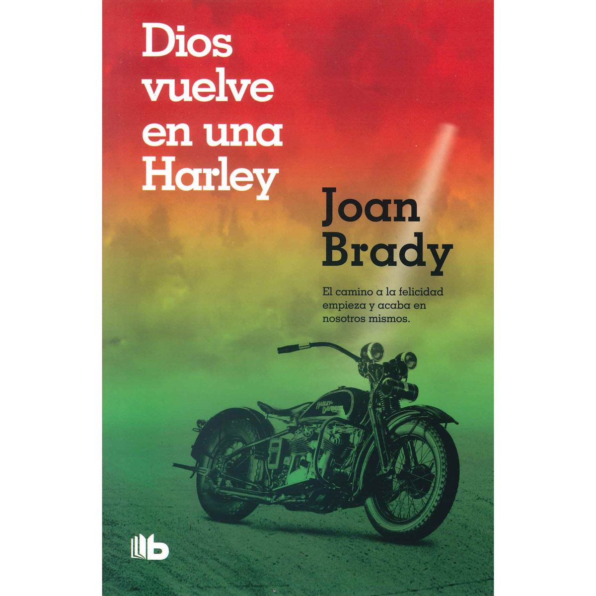 Dios vuelve en una Harley