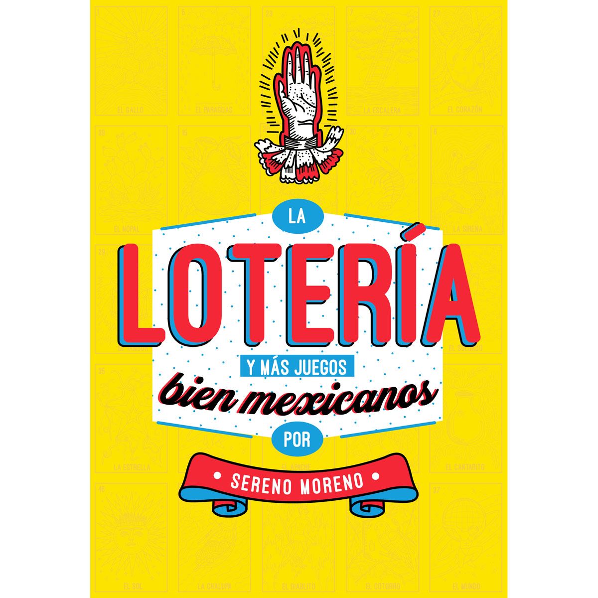 La Lotería Y Más Juegos Bien Mexicanos