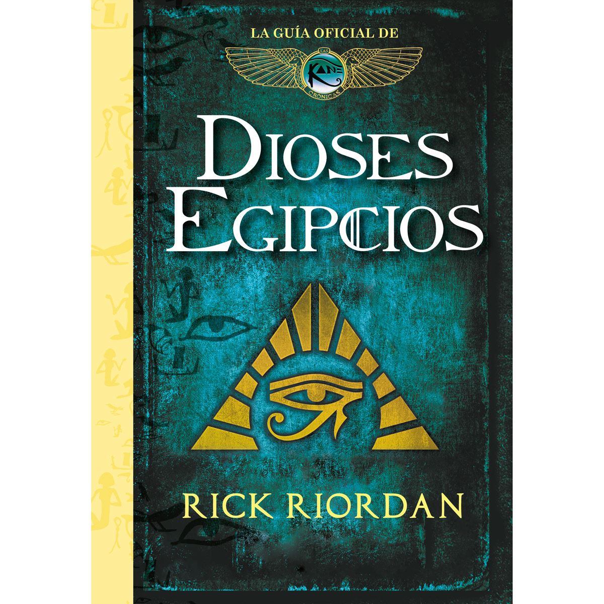 Dioses Egipcios. La Guía Oficial