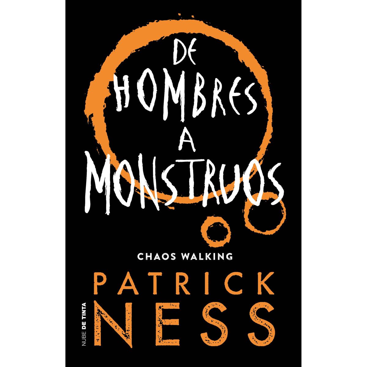 De Hombres A Monstruos. Chaos Walking 3