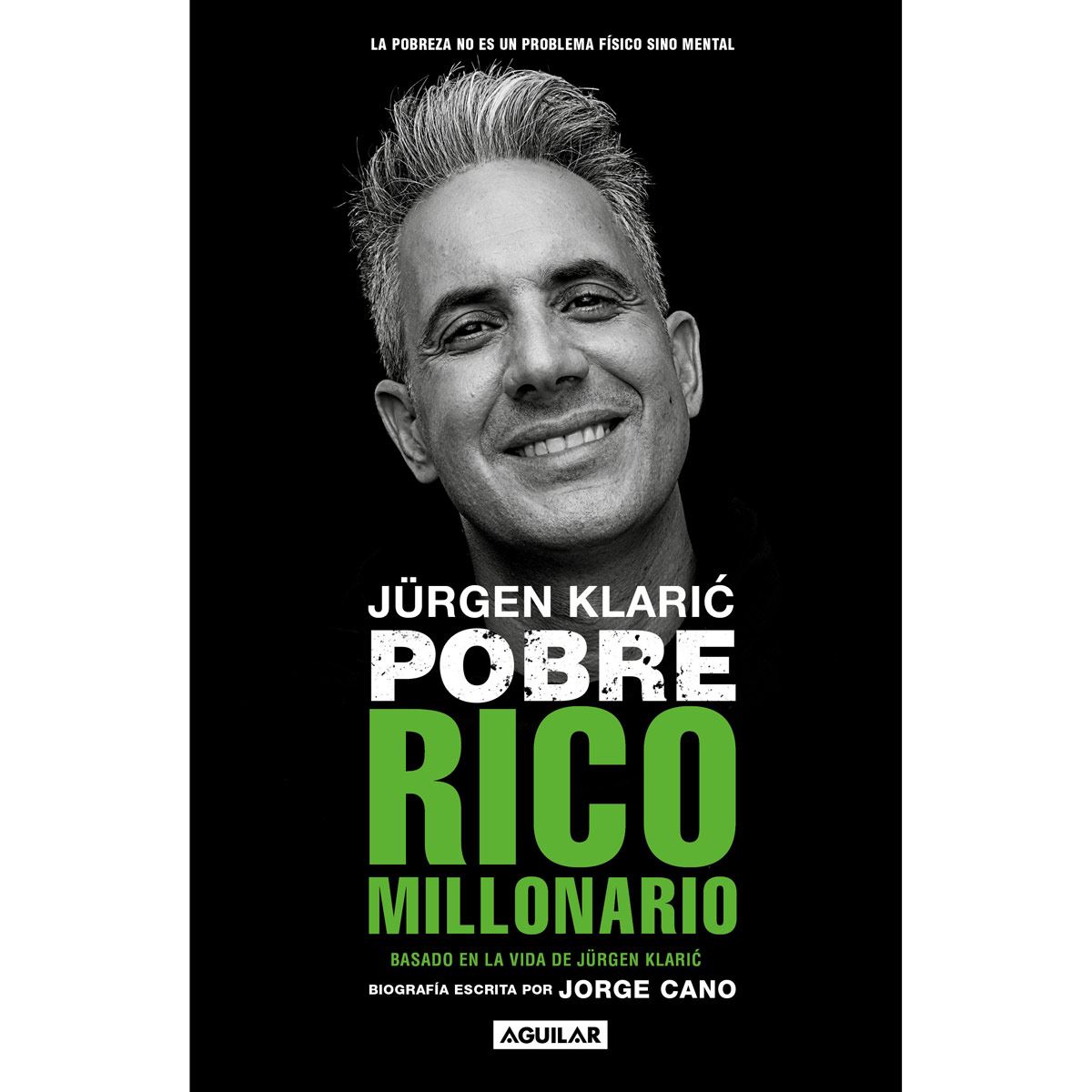 Jurgen Klaric Pobre Rico Millonario