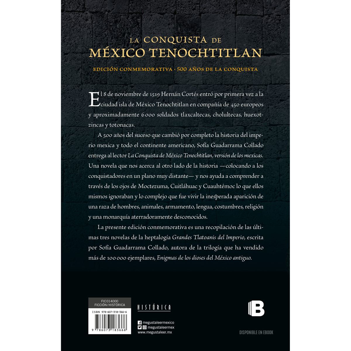 La conquista de México Tenochtitlan