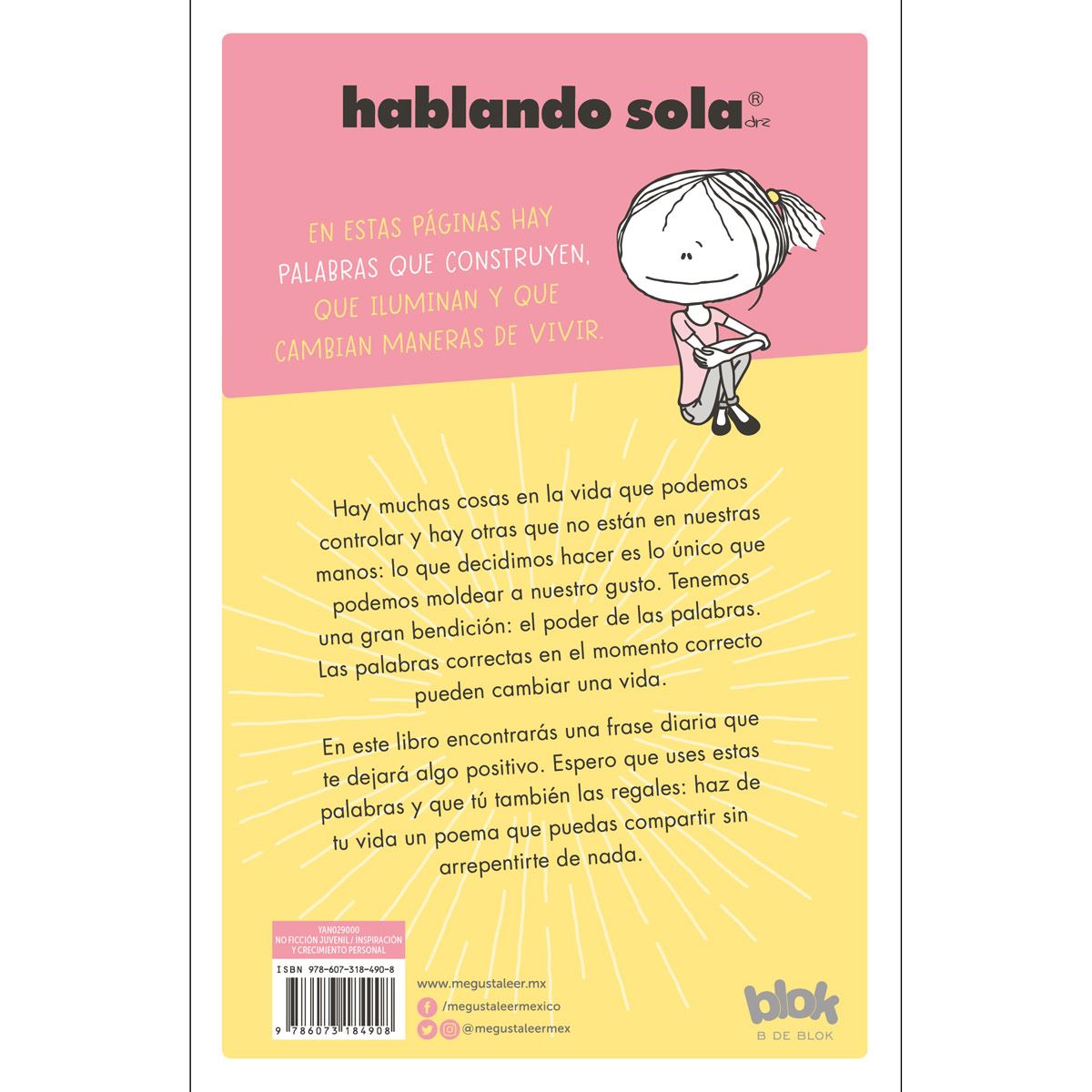 Hablando sola. El poder de las palabras