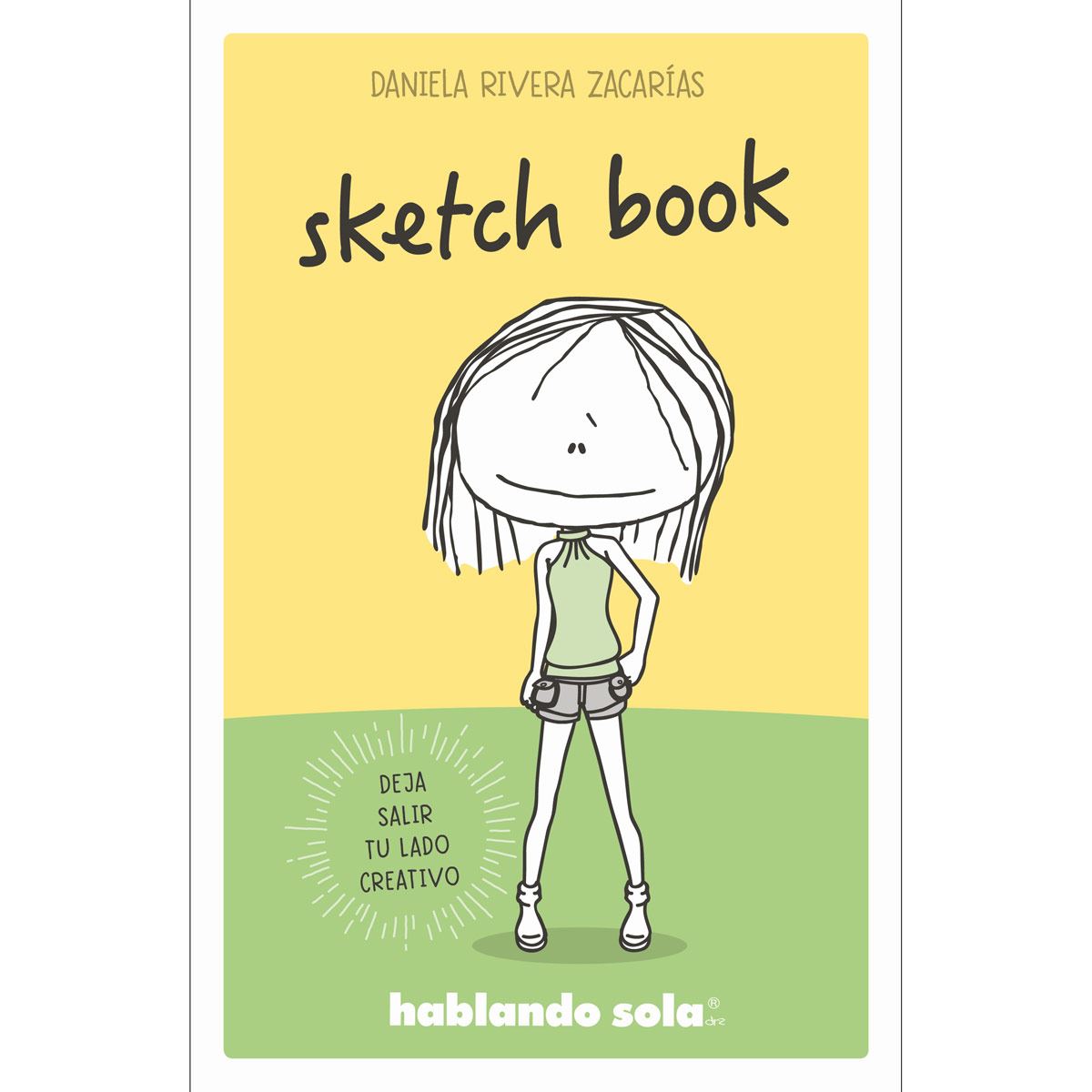 Hablando Sola Sketch Book