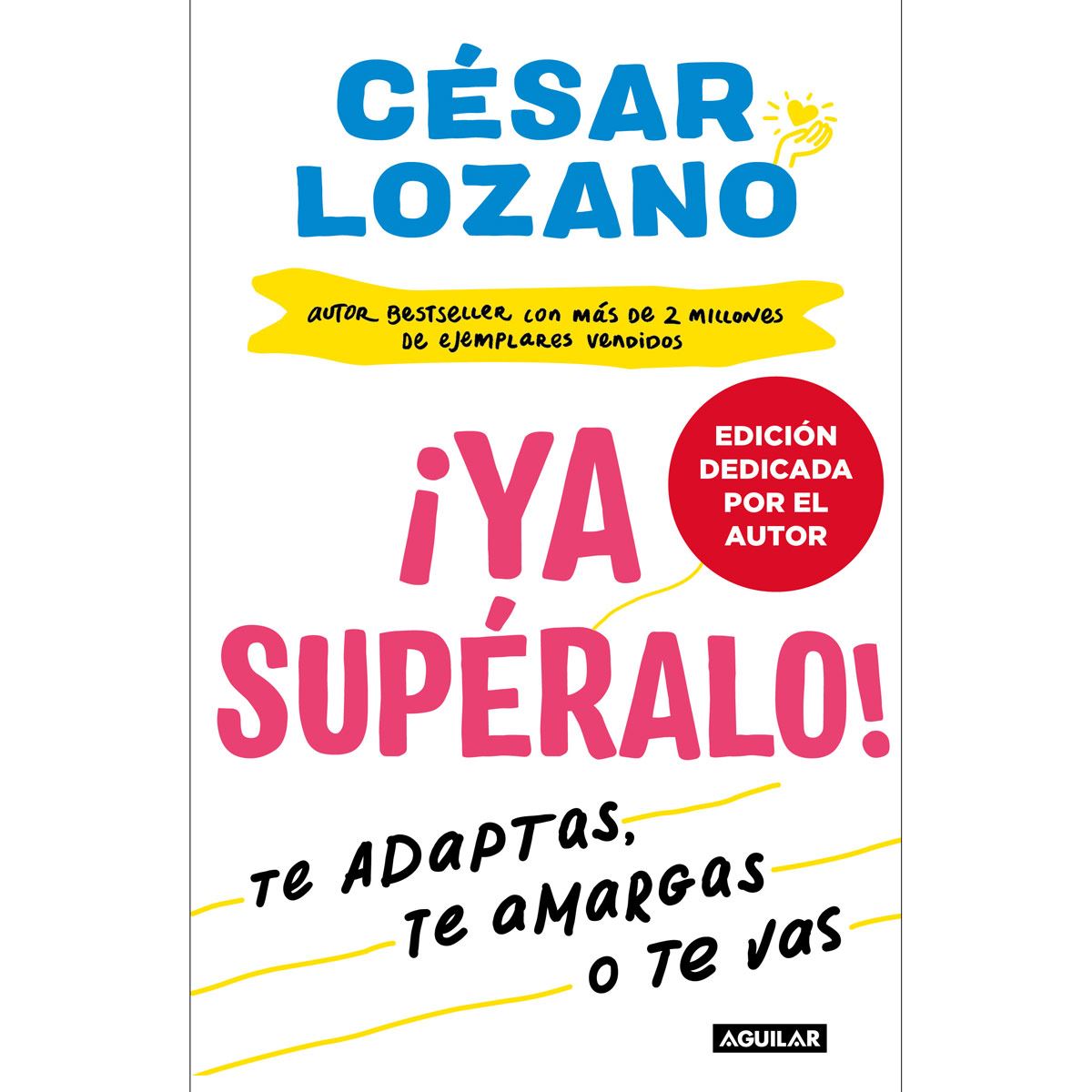 Ya Supéralo. Edición Sanborns