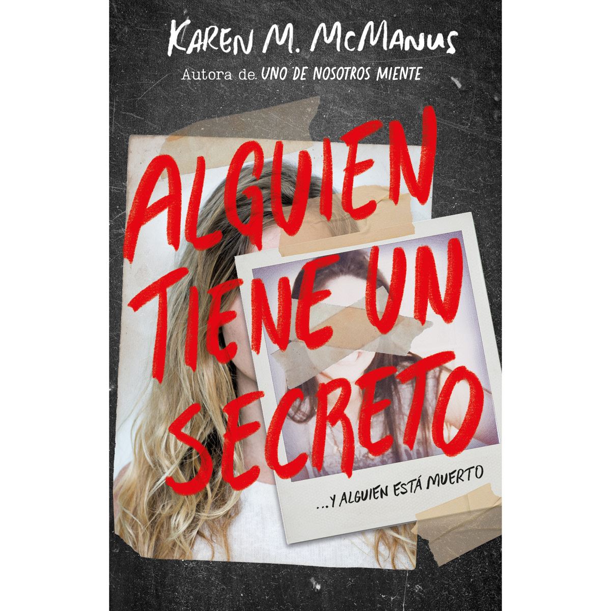 Alguien Tiene Un Secreto