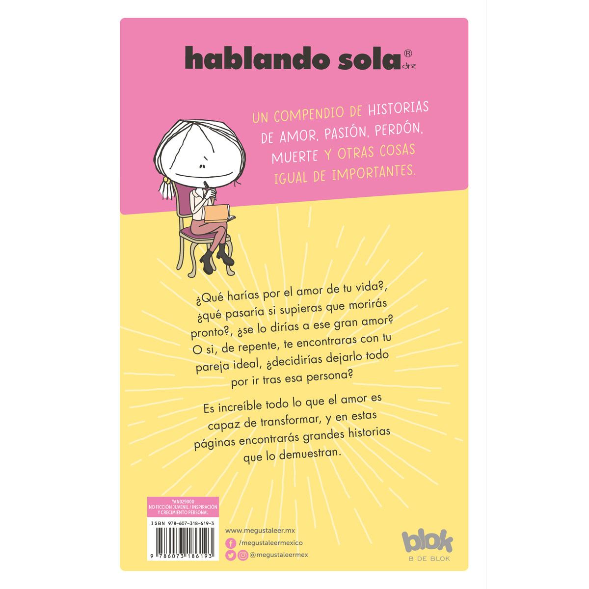 Hablando sola. Grandes historias