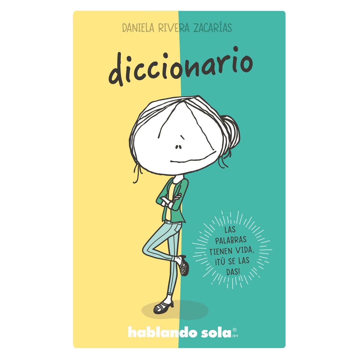Diccionario. Hablando Sola