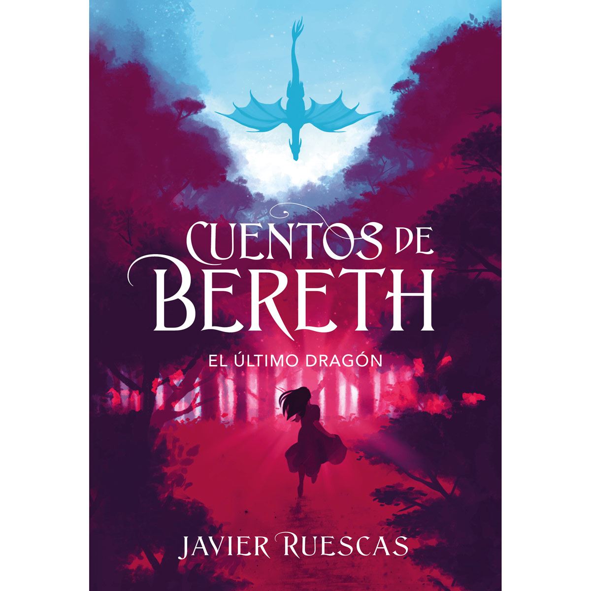 Cuentos de Bereth ( El último dragón)