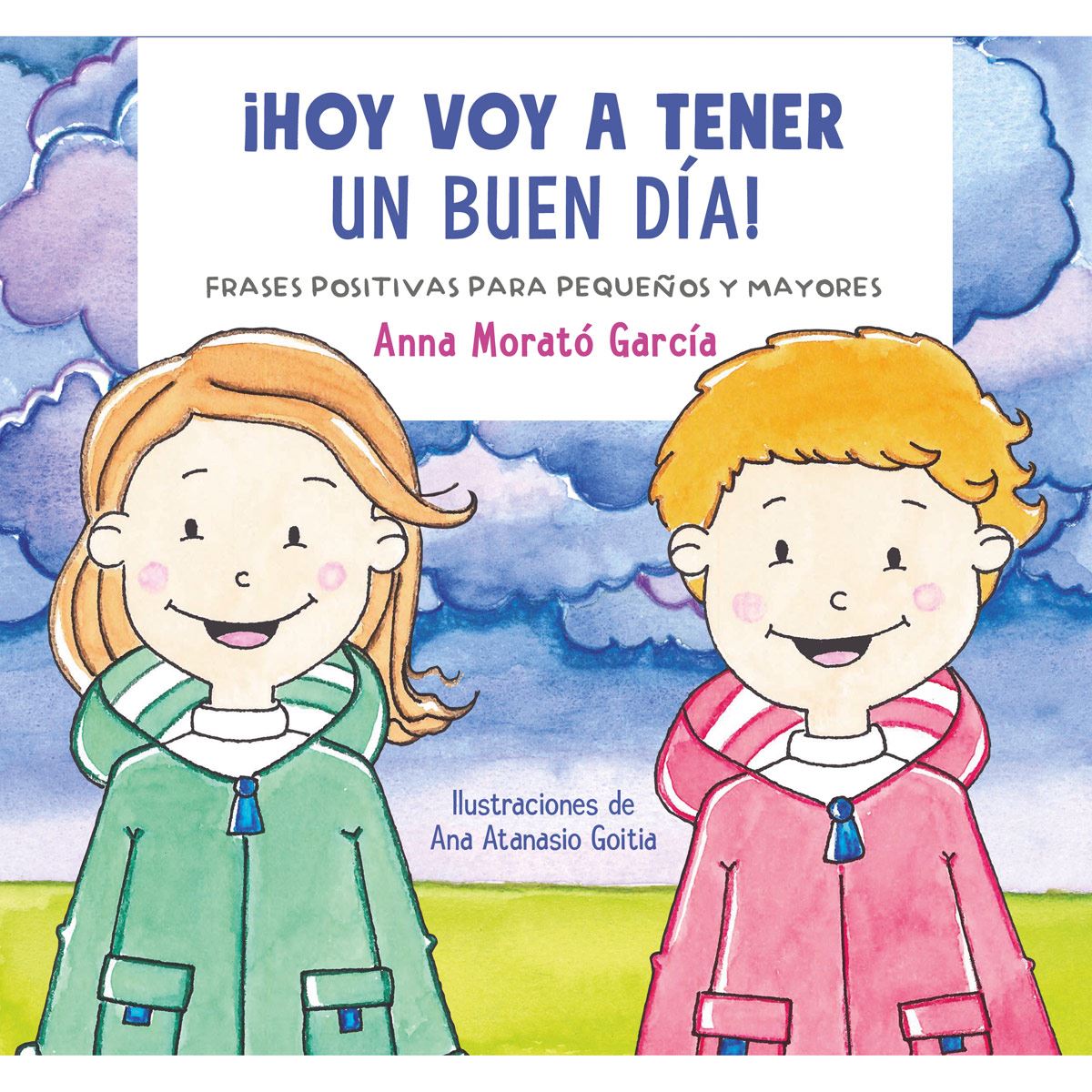 Hoy voy a tener un buen día