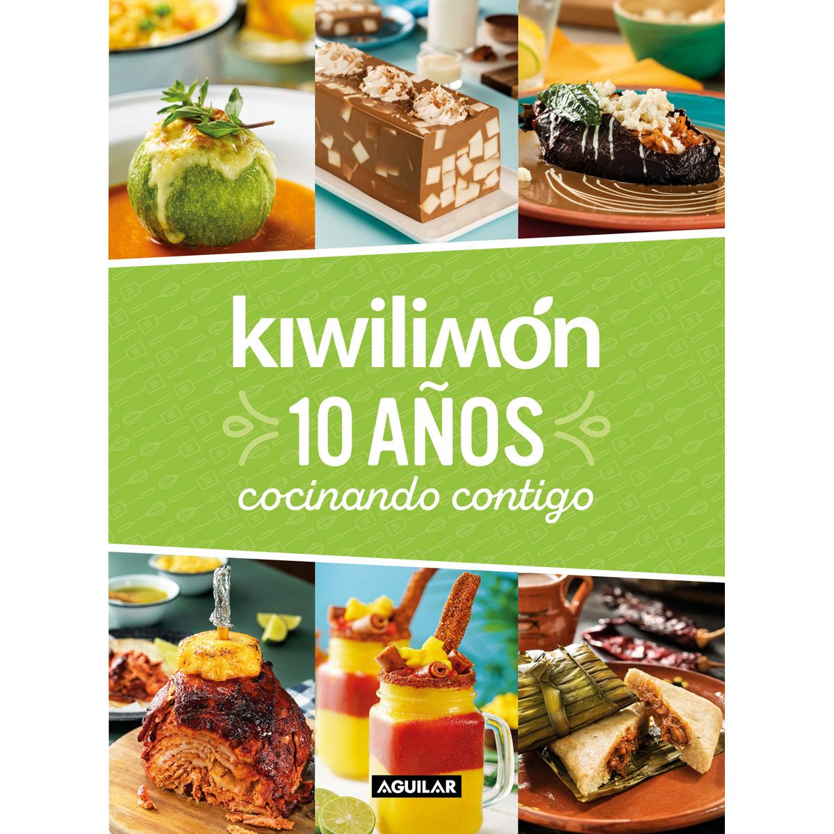KIWILIMON. 10 AÑOS COCINANDO CONTIGO