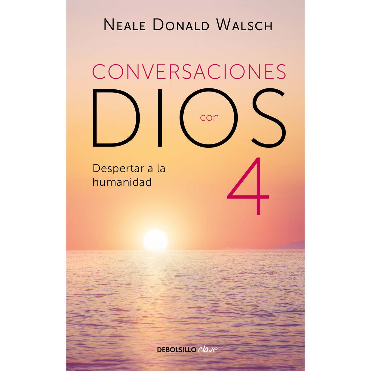 Conversaciones con Dios 4