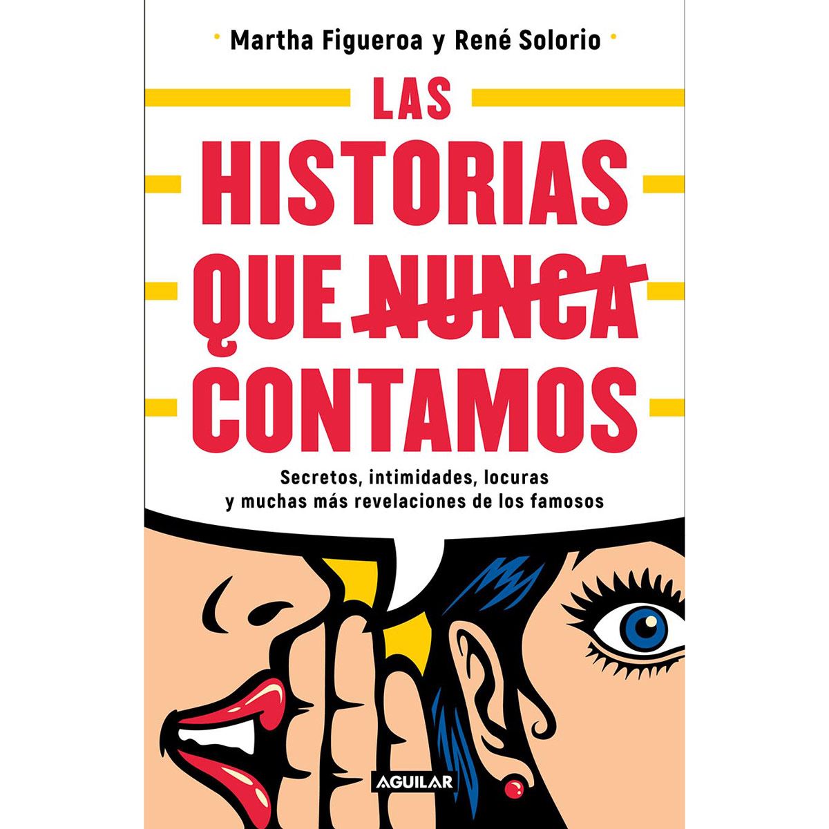 Las historias que nunca contamos