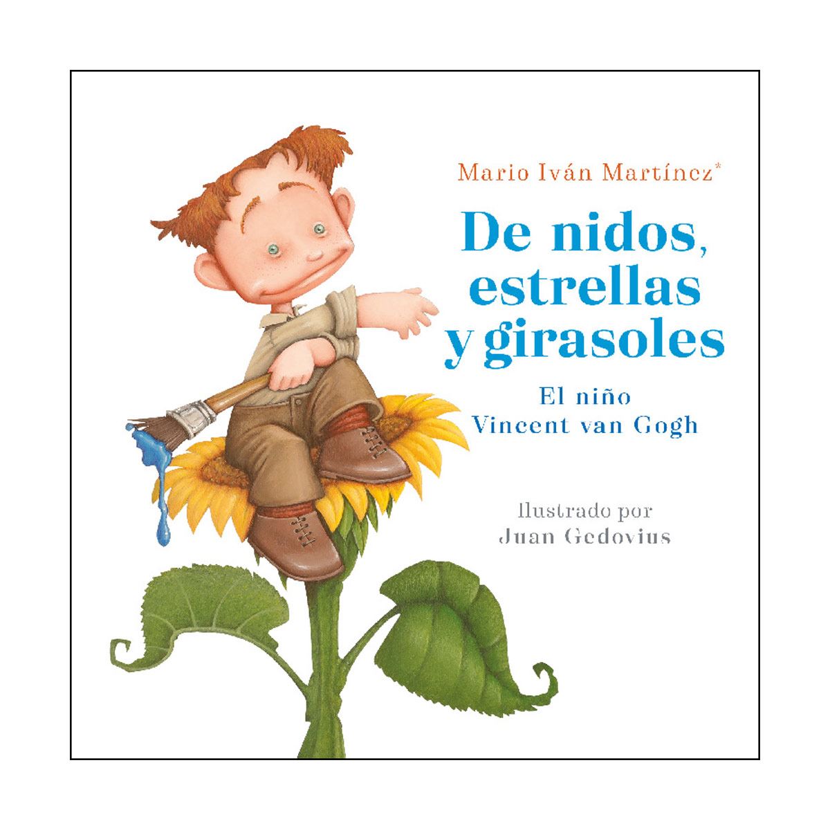 De nidos, estrellas y girasoles. El niño Vicent Van Gogh