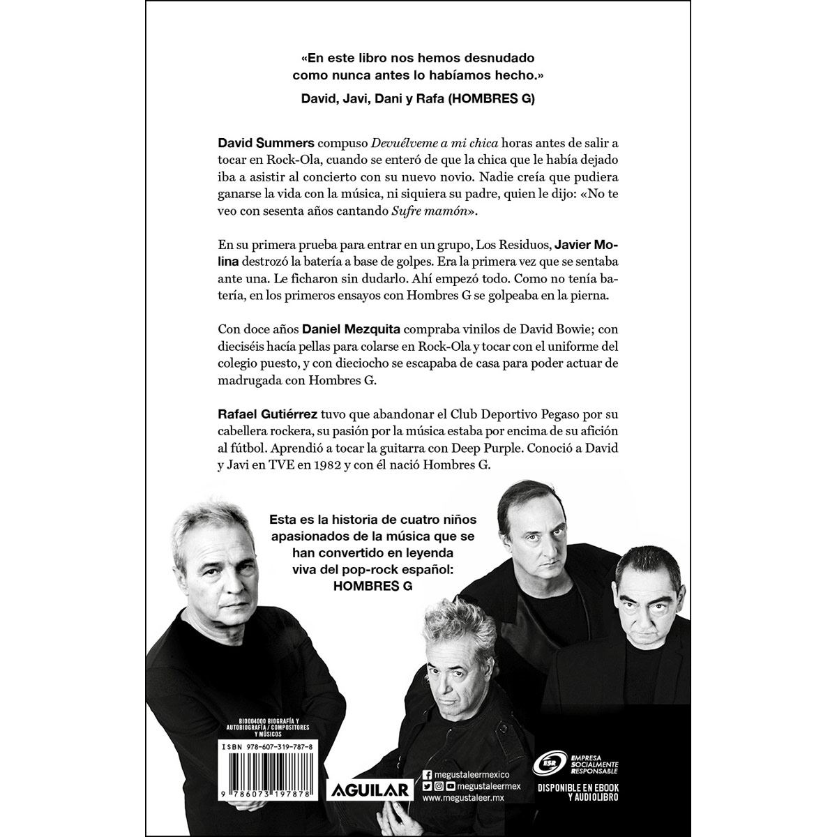 Hombres G. nunca hemos sido los guapos del barrio