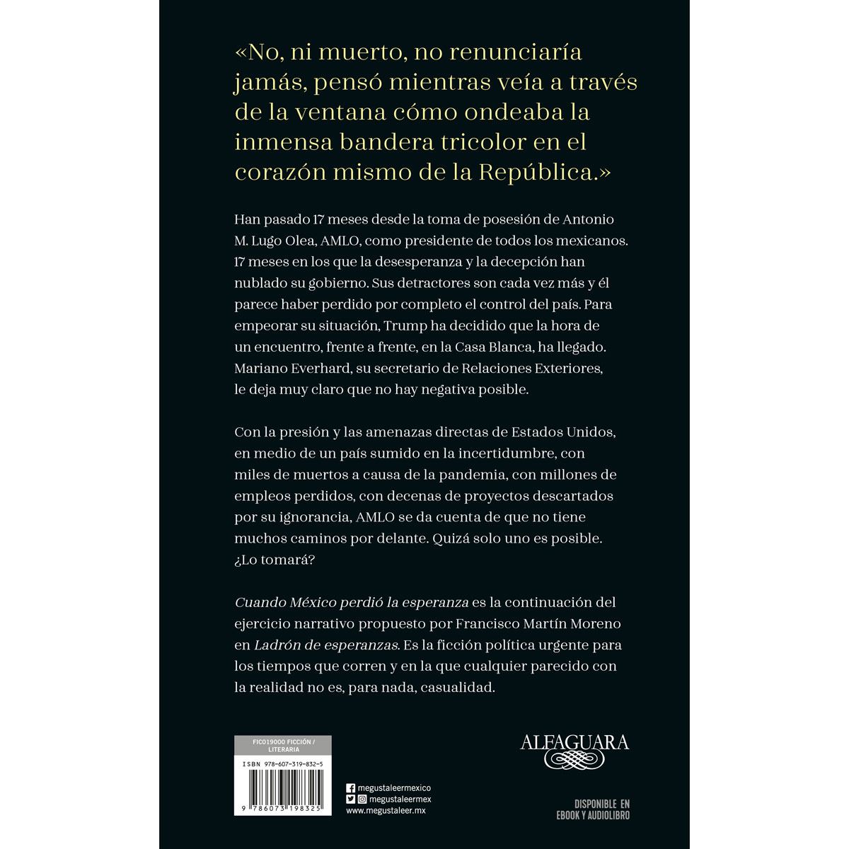 Cuando Mèxico perdio la esperanza