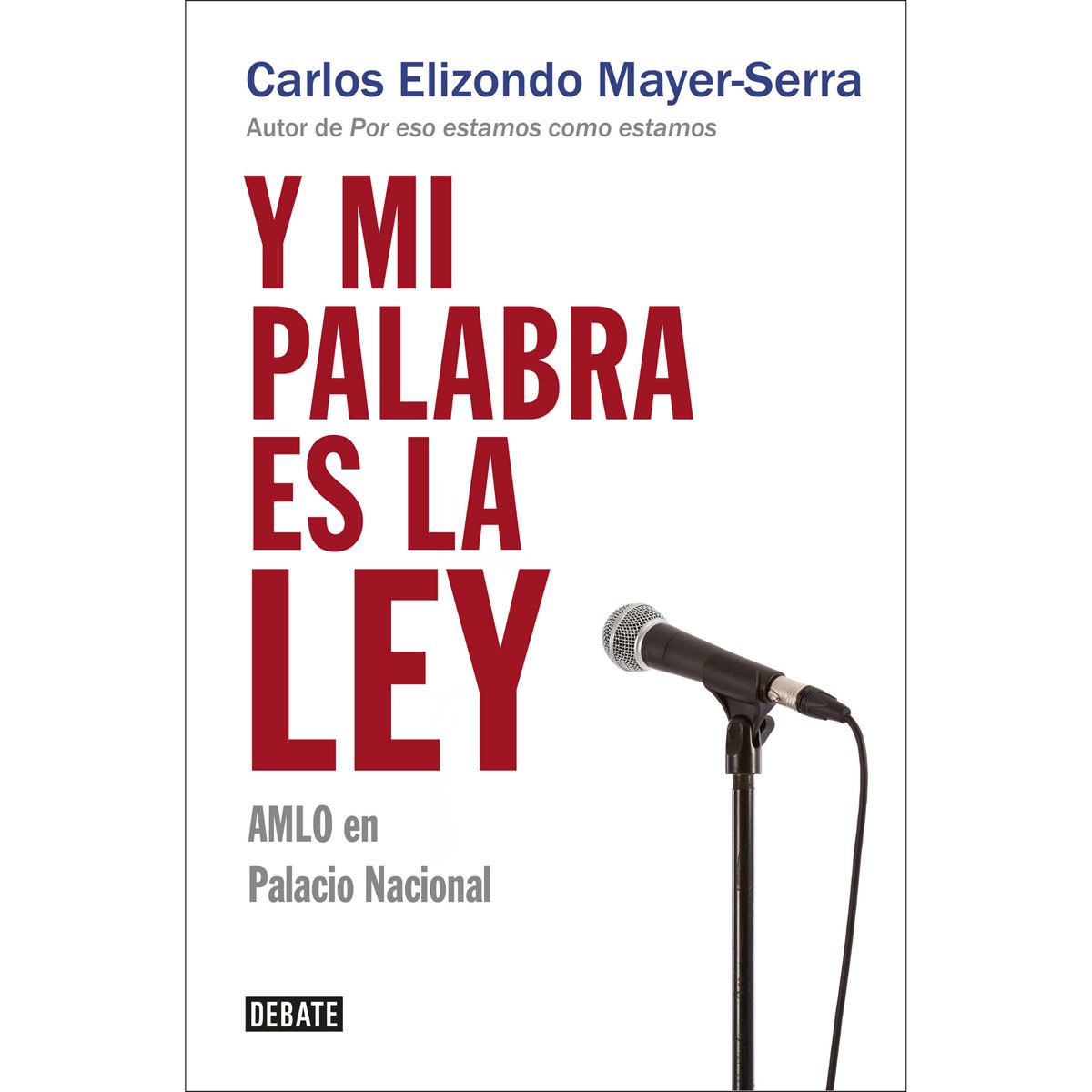 Y Mi Palabra es la Ley