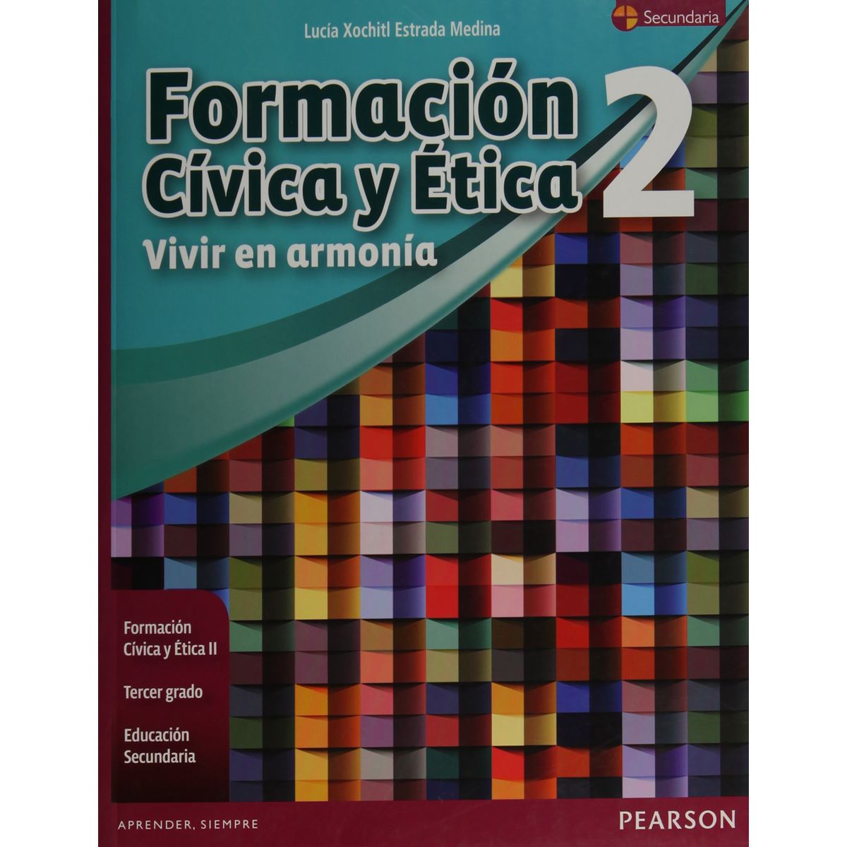 Formacion Civica Y Etica 2 Vivir En Armonia