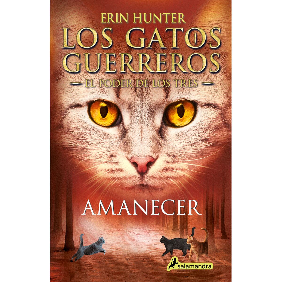 Amanecer (gatos guerreros, el poder de los tres)