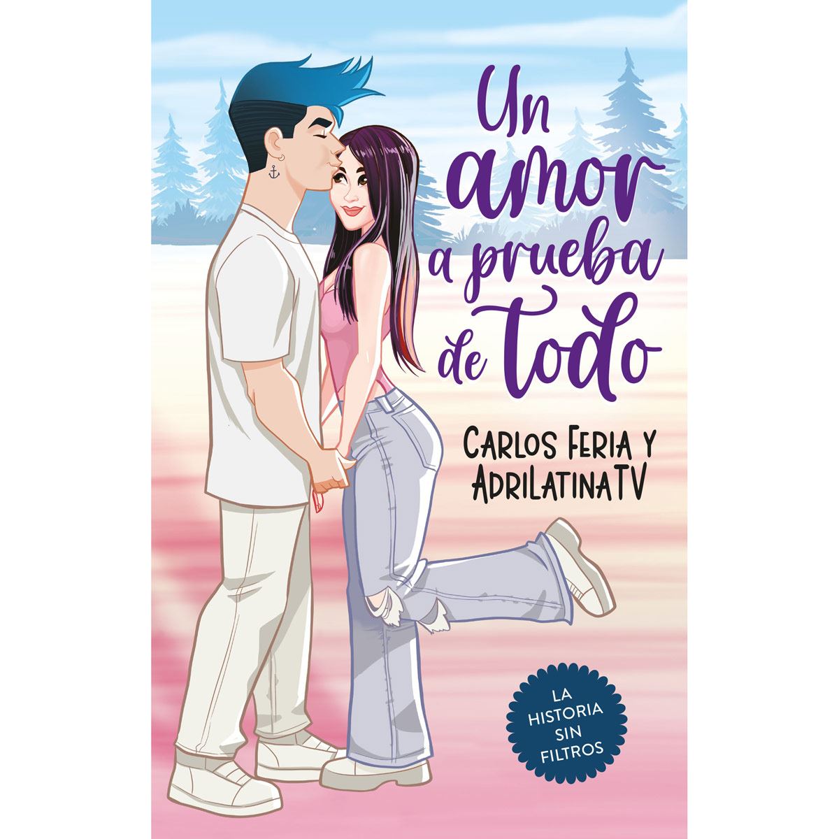 Un amor a prueba de todo