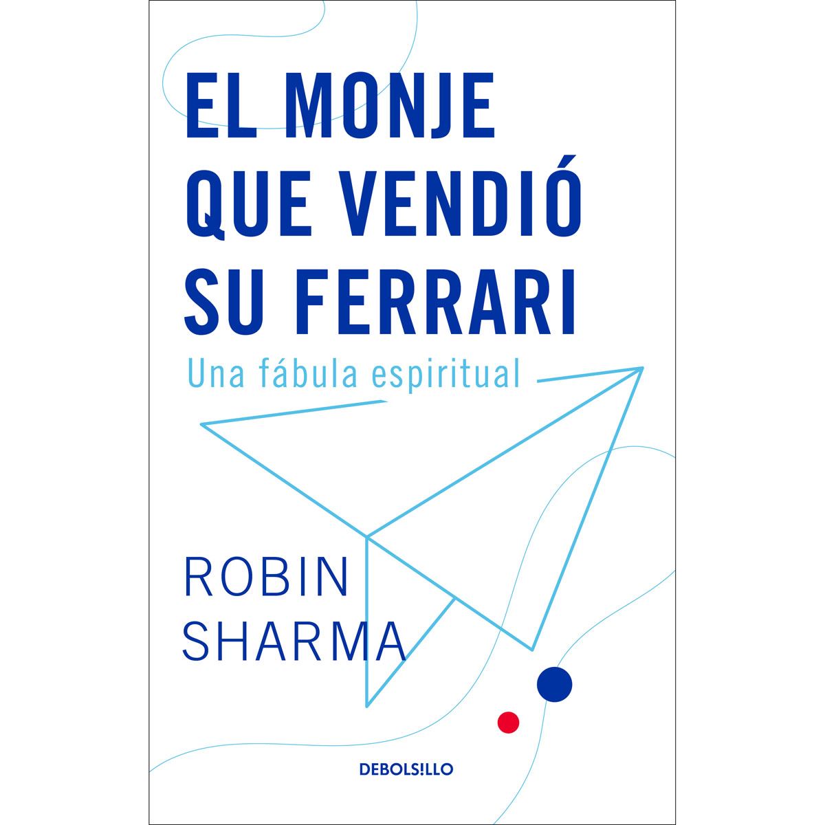 El monje que vendio su Ferrari