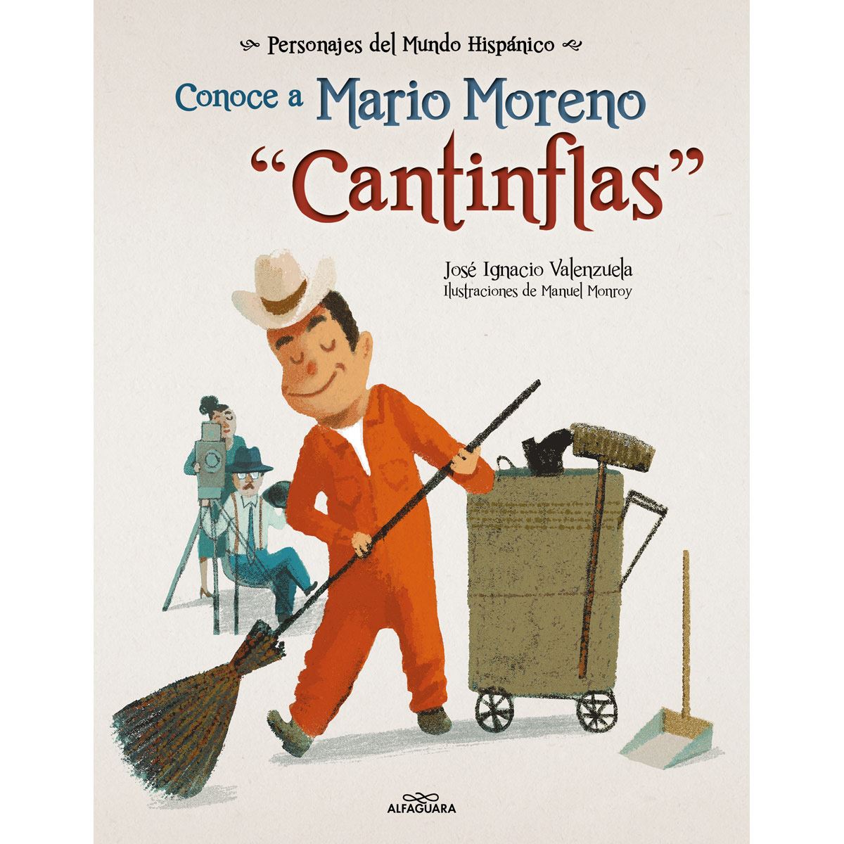 Conoce A Mario Moreno "Cantinflas"