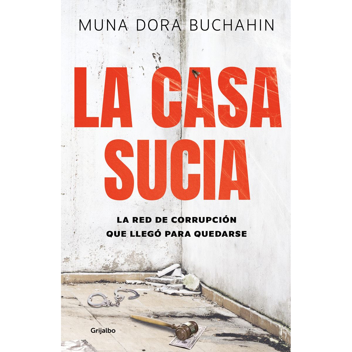 La casa sucia
