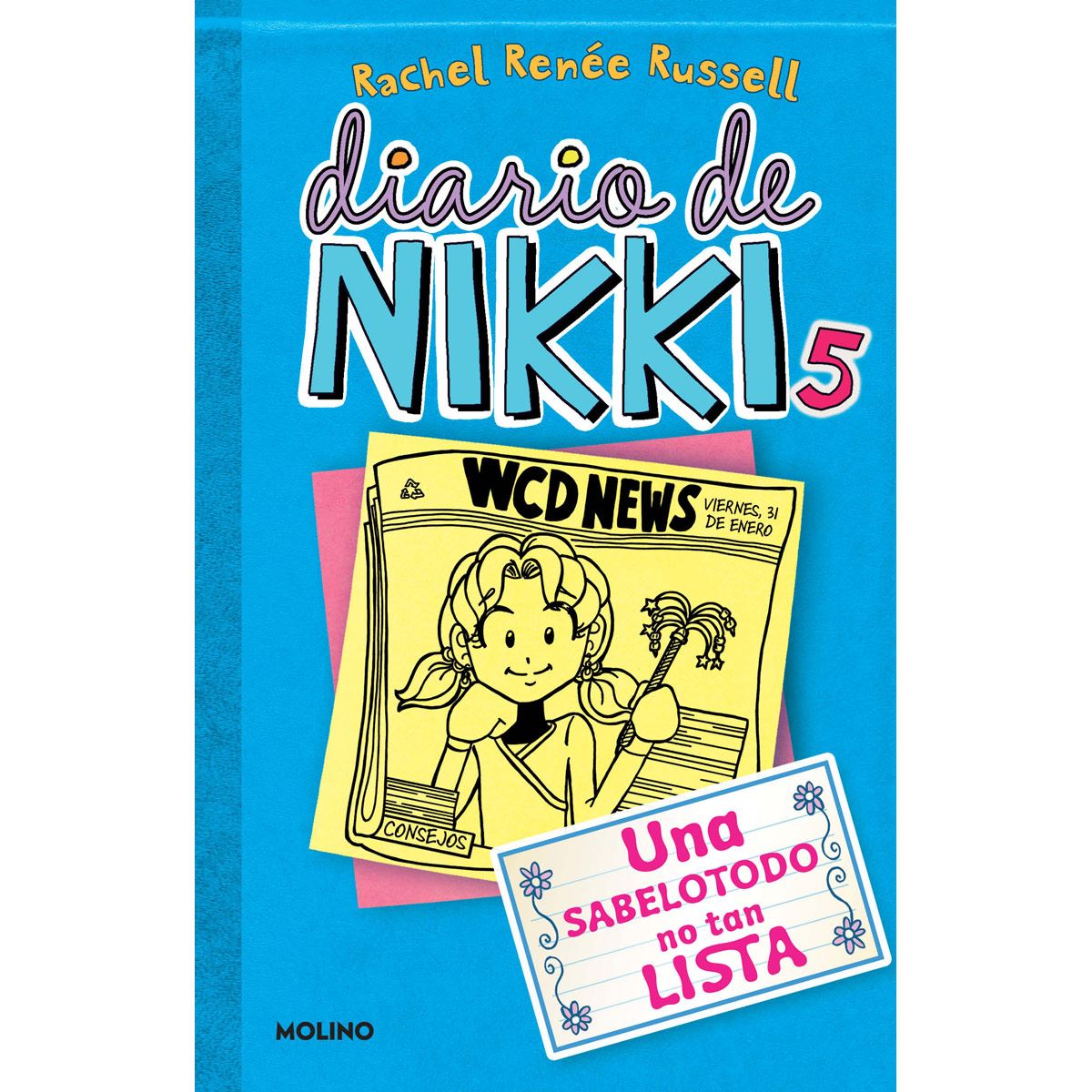 Diario de nikki 5. Una sabelotodo no tan lista