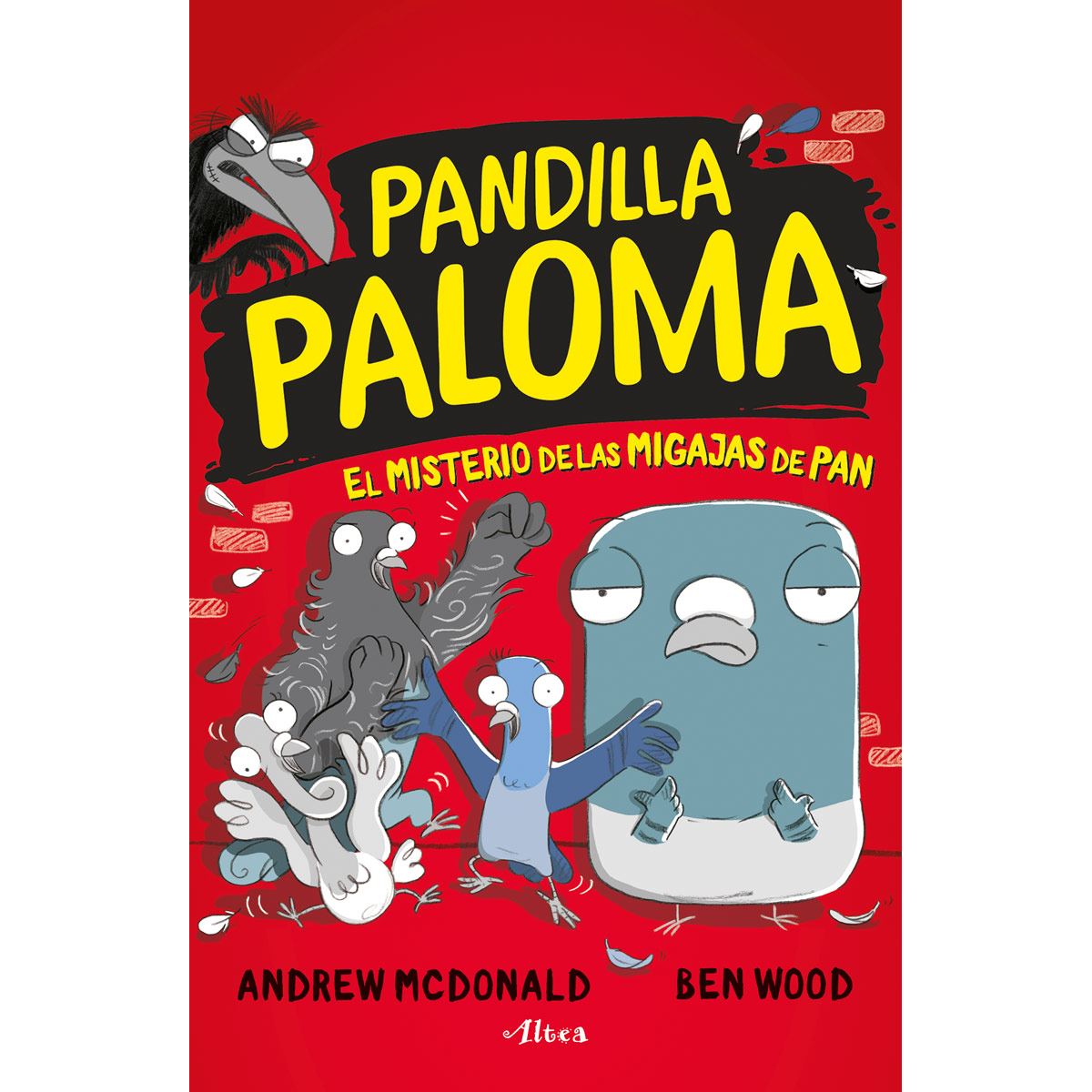 Pandilla paloma 1: el misterio de las migajas pan