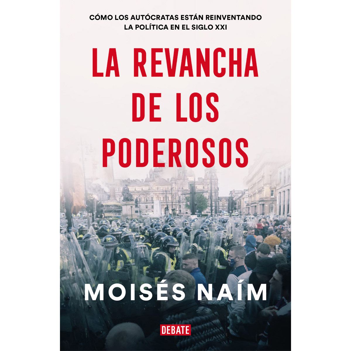La revancha de los poderosos