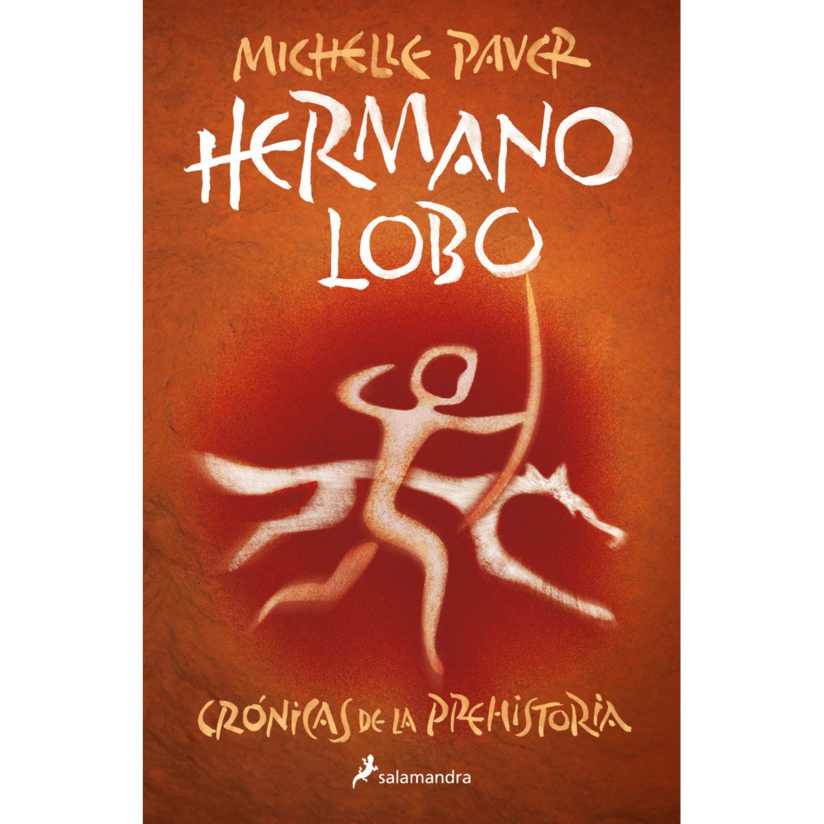 Hermano lobo (crónicas prehistoria 1)
