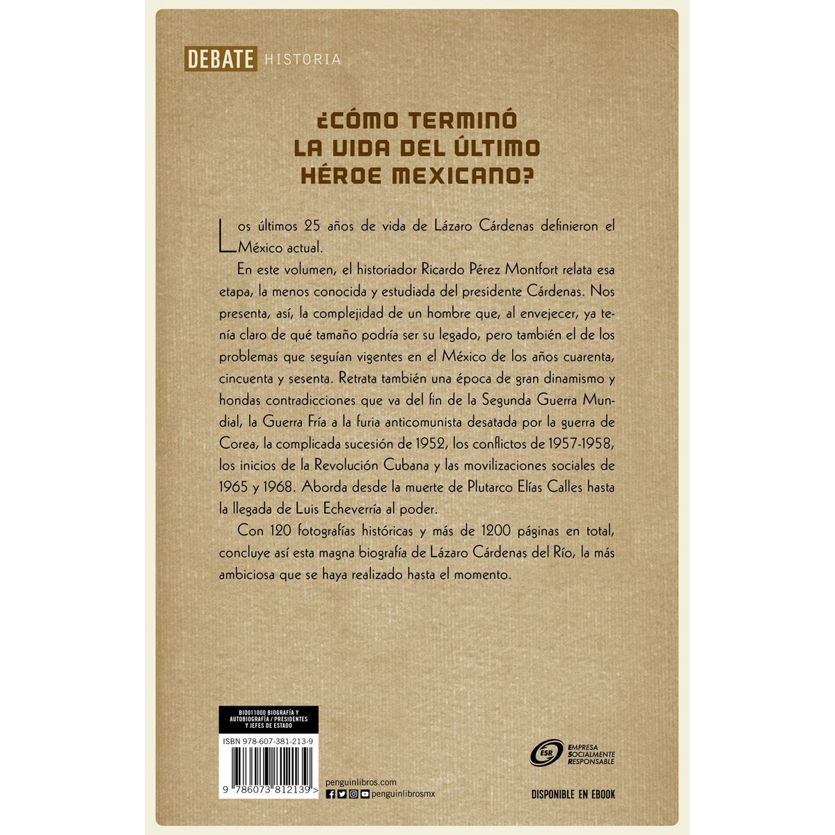 Lázaro Cárdenas. Un mexicano del siglo XX