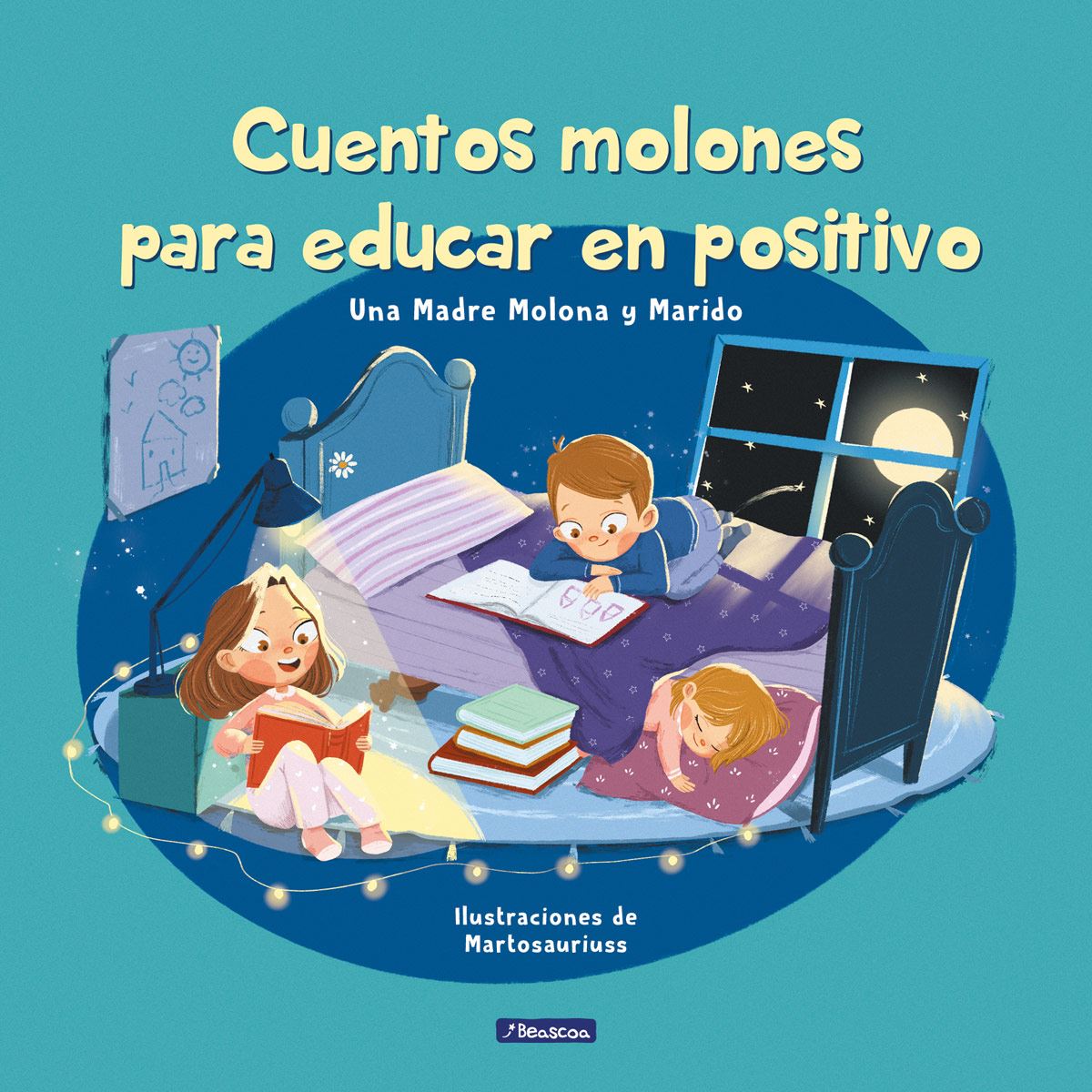 Cuentos molones para educar en positivo