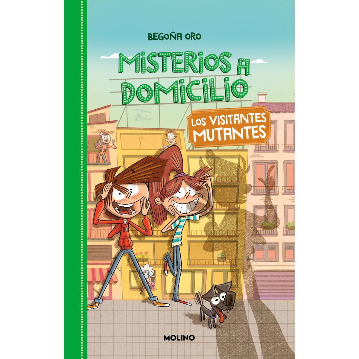Misterios a domicilio 4. Los visitantes mutantes
