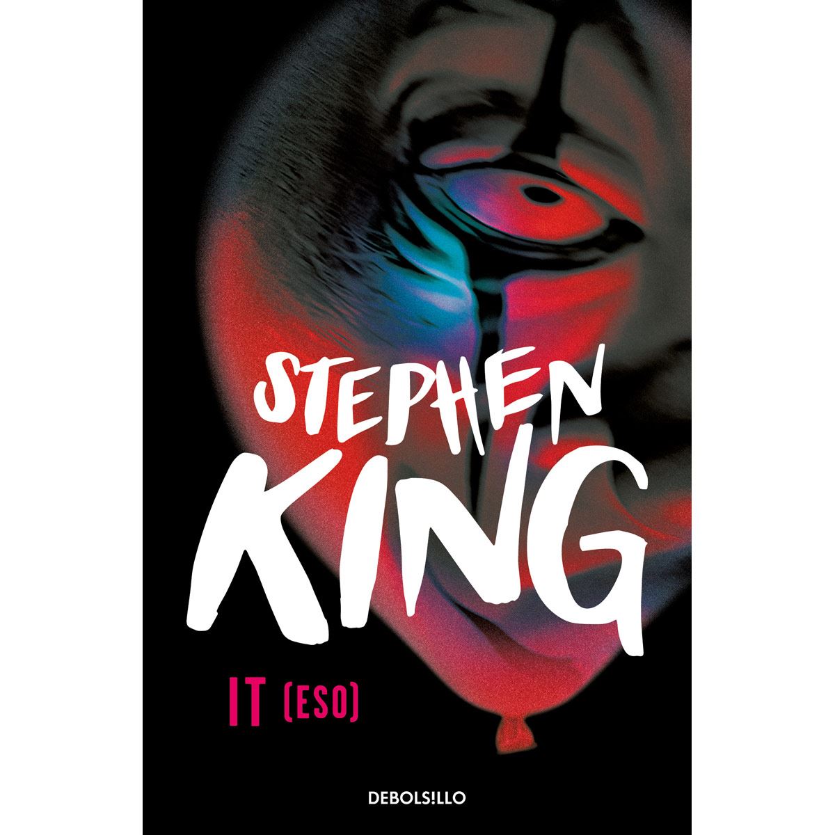 It (Eso). KING STEPHEN. Libro en papel. 9786073105521 Librería El Sótano