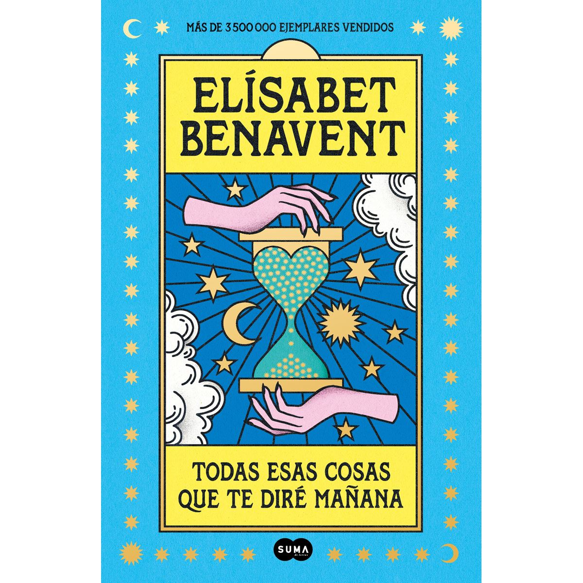 Todas esas cosas que te diré mañana