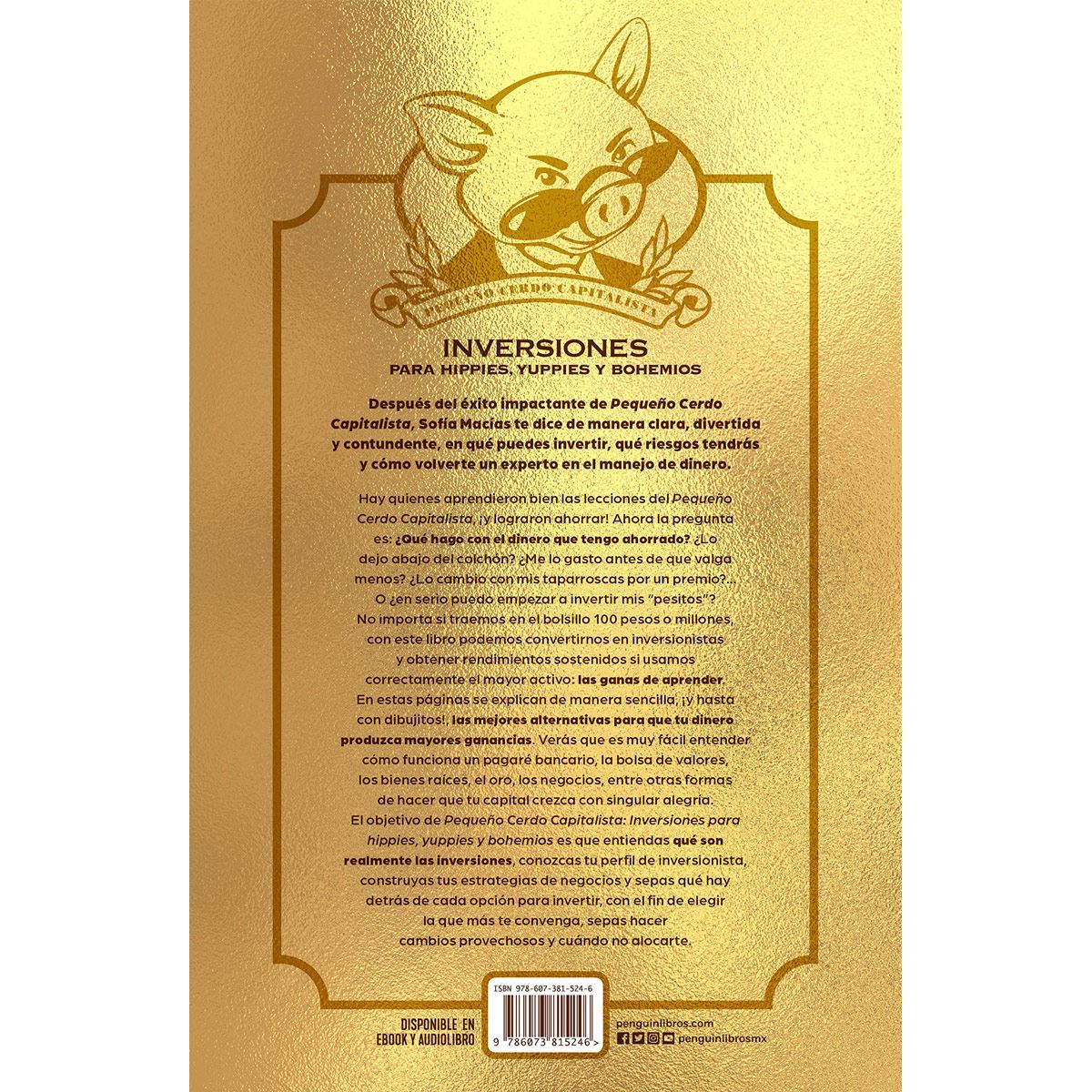 Pequeño cerdo capitalista. Inversiones para hippies, yuppies y bohemios