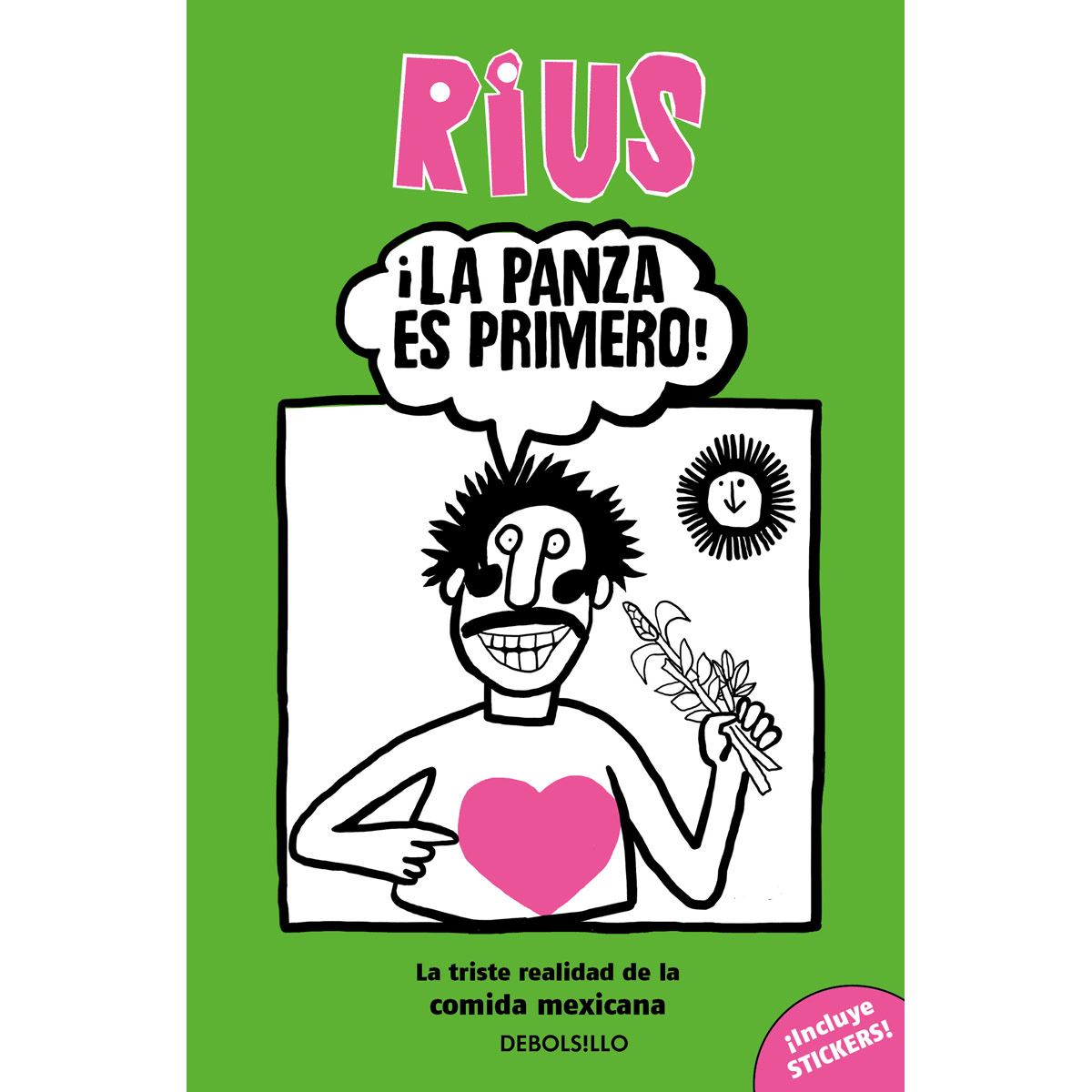 ¡La panza es primero!