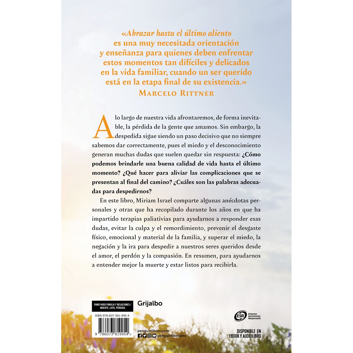 Abrazar hasta el último aliento