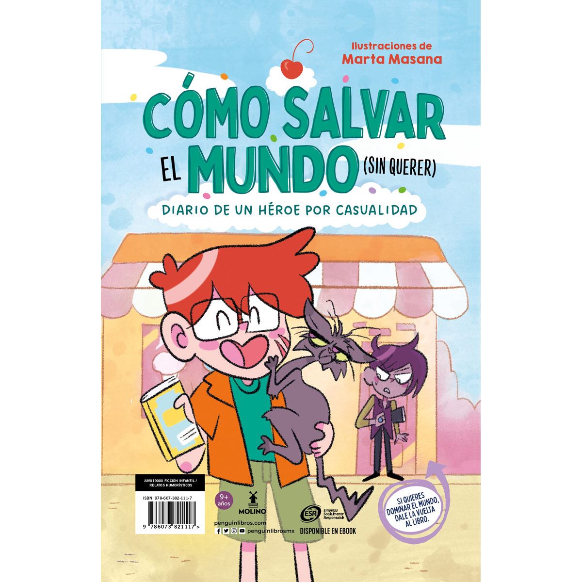 Querido diario. Instrucciones para dominar el mundo