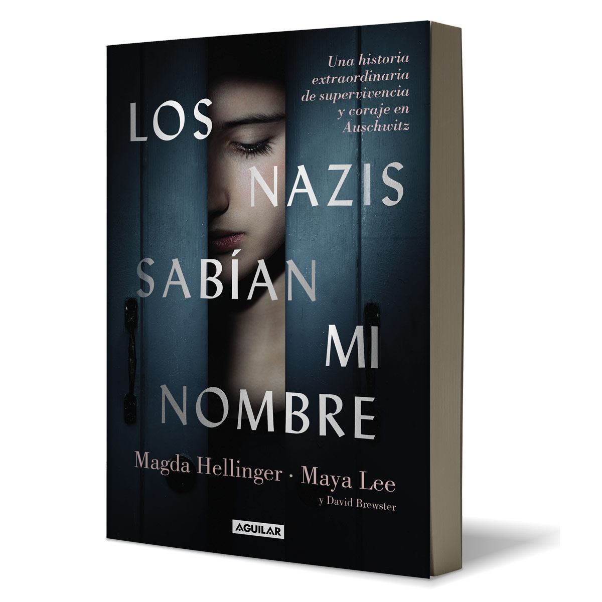 Los nazis sabían mi nombre